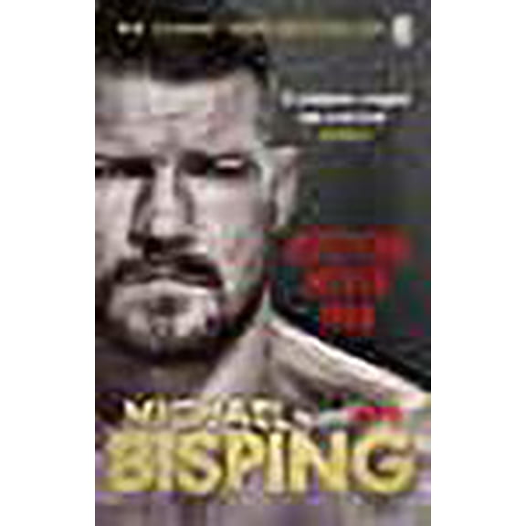 Quitters Never Win Michael Bisping,Anthony Evans (Paperback)