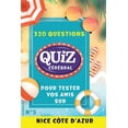 thumbnail image 1 of Quiz CÃ©rÃ©bral Quiz cÃ©rÃ©bral nÂ°5 - Nice et la cÃ´te d'azur: Tester vos amis: 320 questions dÃ©fis pour s'amuser, Book 5, (Paperback), 1 of 1