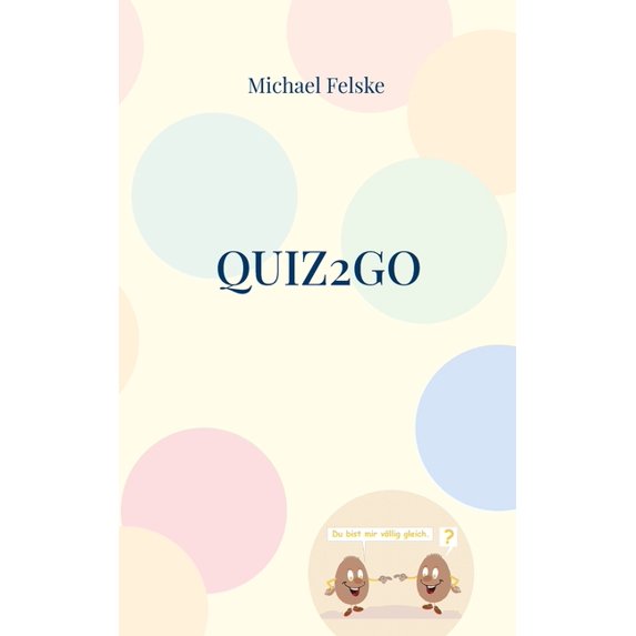 Quiz2go: Ratespaà für die ganze Familie, (Paperback)