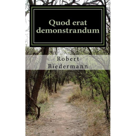 Quod erat demonstrandum (Paperback)