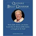 thumbnail image 1 of Pre-Owned Quotable Billy Graham (Hardcover) 0517225913 9780517225912, 1 of 1