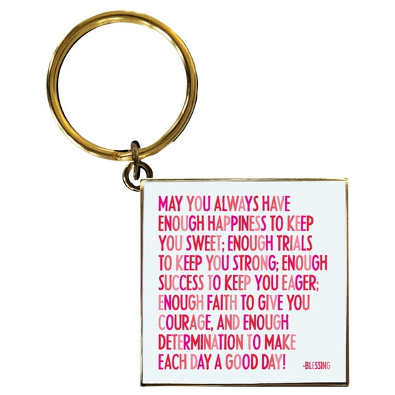 Quotable Keychain Quote 1.5" SQ with 1" Ring "Enough Happiness" Quote