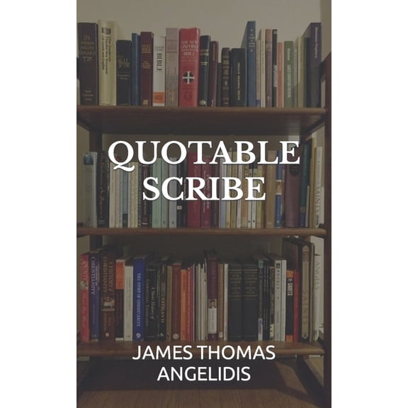 Quotable Scribe, (Paperback)