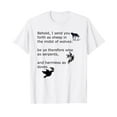 thumbnail image 1 of Quotation wise as serpents and harmless as a dove. T-Shirt, 1 of 5