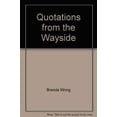 thumbnail image 1 of Pre-Owned Quotations from the Wayside Paperback, 1 of 1