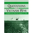 thumbnail image 1 of Pre-Owned Quotations on the Vietnam War (Hardcover) 0786409452 9780786409457, 1 of 1