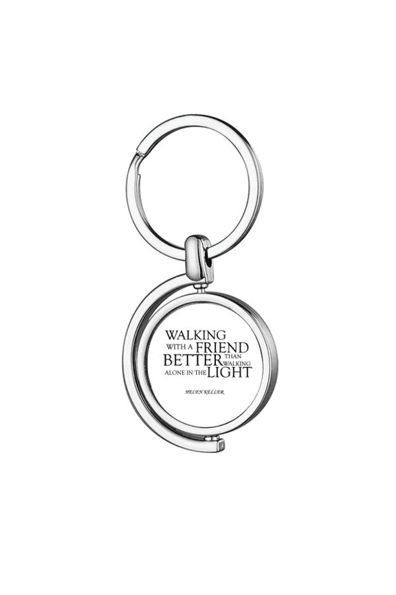 Quote About Friendship By Helen Keller Rotating Keychain Metal Keyring Holder