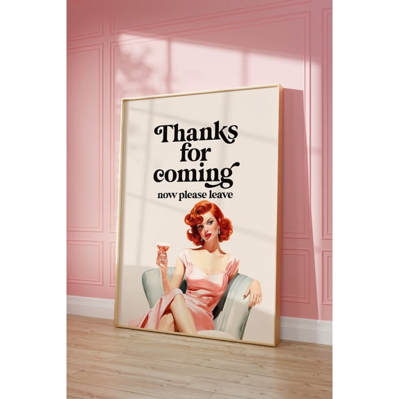 Quote Bar Card Print, Thanks For Coming Wall Art, Retro Decor Home Decor UNFRAMED Poster, Wall Art for Decor, Present, 8x12