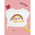 thumbnail image 1 of Quote Believe In Yourself Crop Tee Women's -SelectDesign Designs, 1 of 4