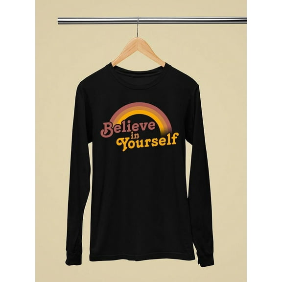 Quote Believe In Yourself Long Sleeve Women's -SelectDesign Designs