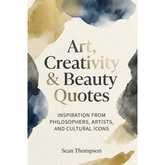 Quote Collections for Gifts/Reference Art, Creativity and Beauty Quotes, (Paperback)