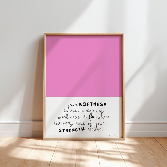 Quote Color Block Handwritten Script Typography Softness Strength Affirmation Wall Art Unframed Paper Print