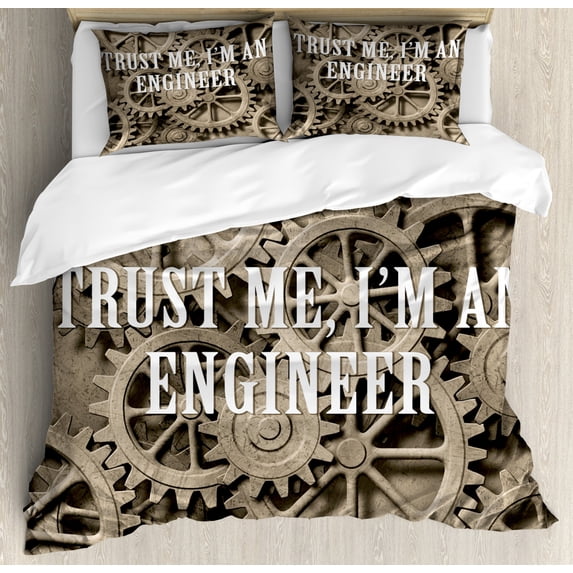 Quote Duvet Cover Set Queen Size, Trust Me I am an Engineer Message on Monochrome Toned Gears Background, Decorative 3 Piece Bedding Set with 2 Pillow Shams, Sand Brown and White, by Ambesonne