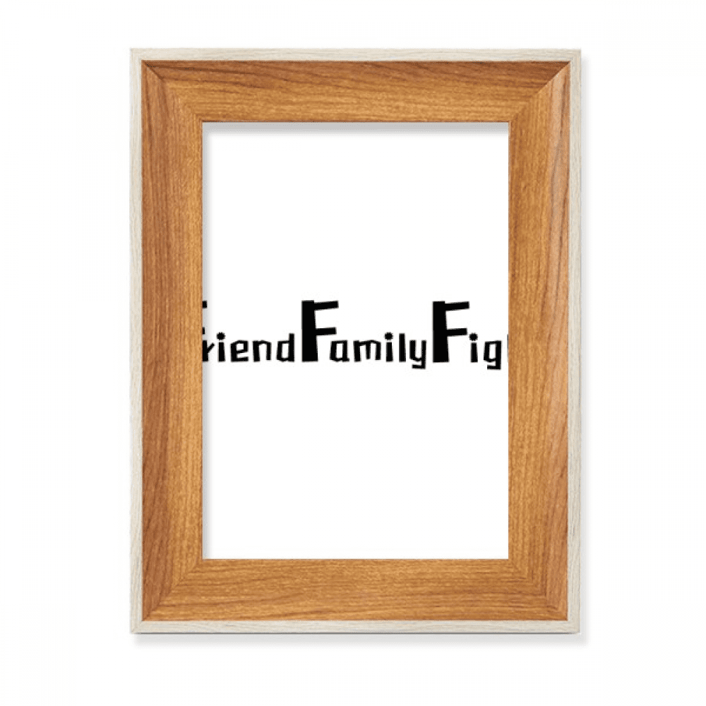 Quote Friend Faly Fight Desktop Wooden Photo Frame Display Picture Art ...