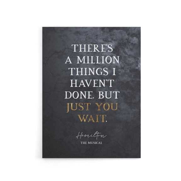 Quote Hamilton Musical Just You Wait Canvas Wall Art Print 24X32"