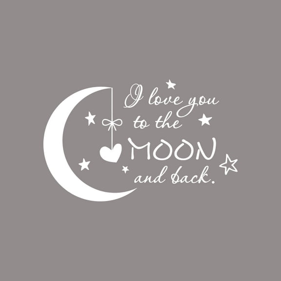 Quote I Love You to the Moon and Back Wall Decal Nursery Kids Room Decor f1 (white)