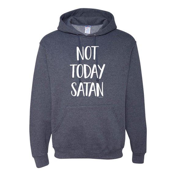 Quote Not Today Satan Funny Witty Inspirational/Christian Unisex Graphic Hoodie Sweatshirt, Vintage Heather Navy, Medium