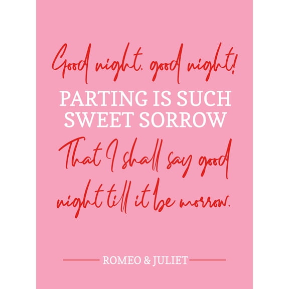 Quote Shakespeare Parting Sweet Sorrow Extra Large XL Wall Art Poster Print