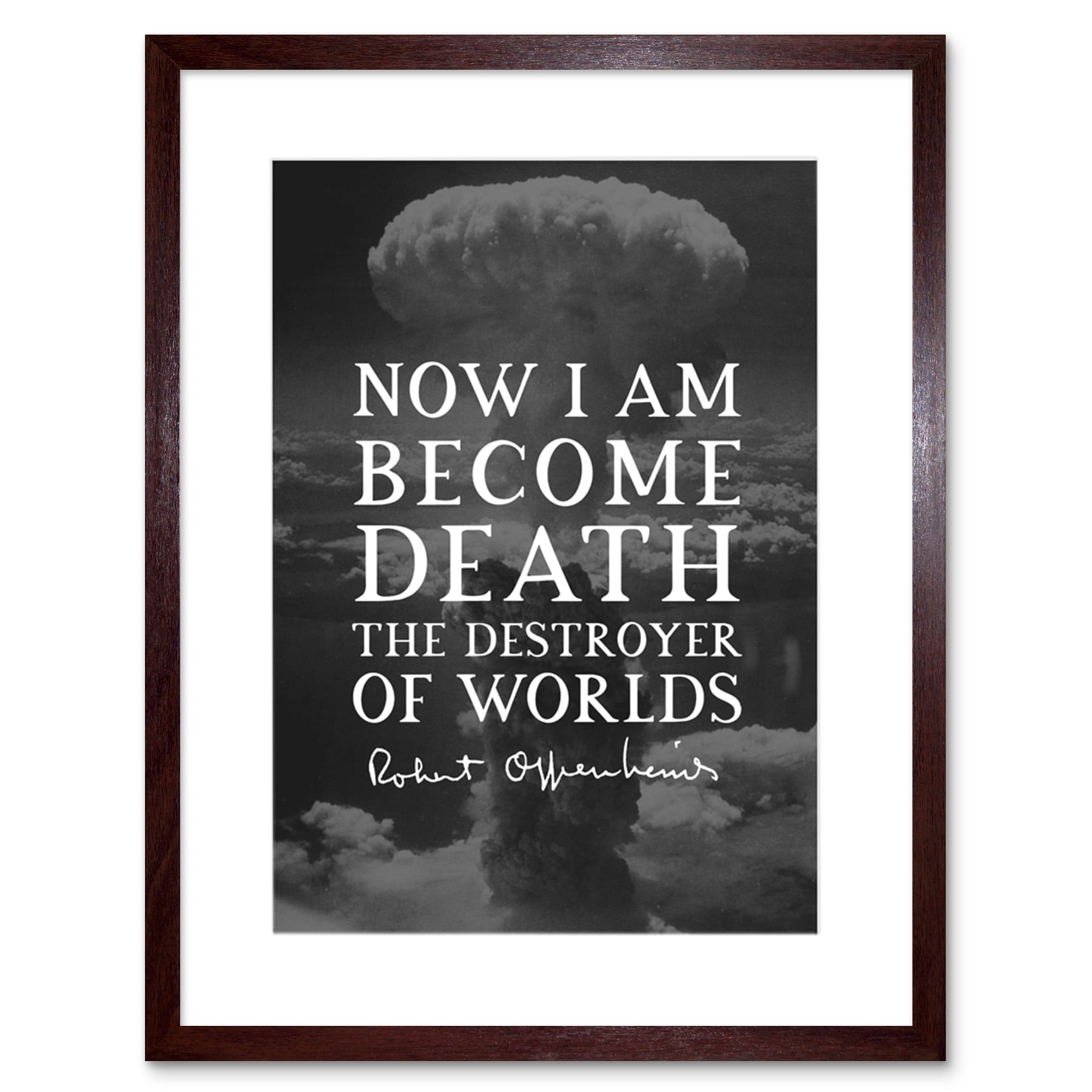 Quote Slate Robert Oppenheimer I am Become Death Destroyer of Worlds ...