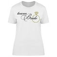 thumbnail image 1 of Quote, Team Bride Tee Women's -Image by Shutterstock, 1 of 2