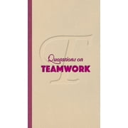 Quote Unquote: Teamwork (Paperback)
