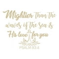 thumbnail image 1 of Quote Wall Decal Mightier Than the Waves Wall Decal Psalm 93:4 Nursery Decor F2 (beige), 1 of 1