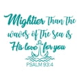 thumbnail image 1 of Quote Wall Decal Mightier Than the Waves Wall Decal Psalm 93:4 Nursery Decor F2 (turquoise), 1 of 1