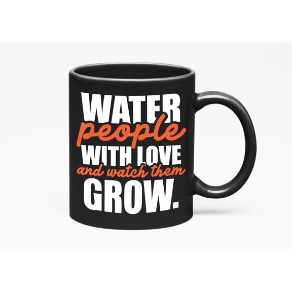 Quotes About Loving People Cup, Black 11oz Ceramic Mug