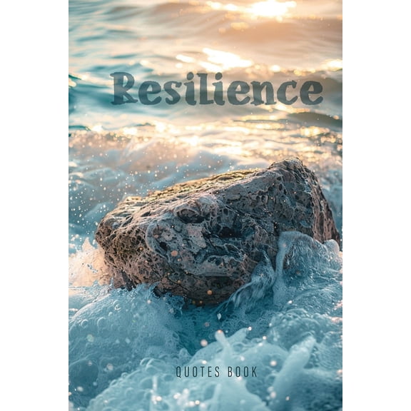 Quotes Books Full Color Resilience Quotes Book: self-care self-help Book beautiful designed quotes about resilience - Postcards Full Color 6x9", Book 1, (Paperback)