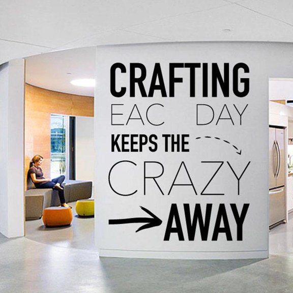 Quotes Office Wall Stickers Art Wall Decals Home Decors Bedroom Crafting Day Keeps Crazy Self Adhesive Pattern Removable 42x55cm