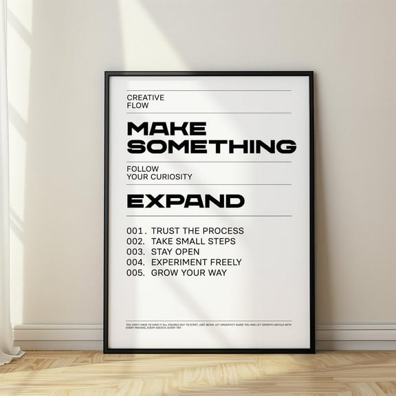 Quotes For Room Wall – Black And White Typography Print With Make Something And Expand Messages For Creativity And Growth Mindset Wall Art, Modern Wall Decor, 8x12 UNFRAMED
