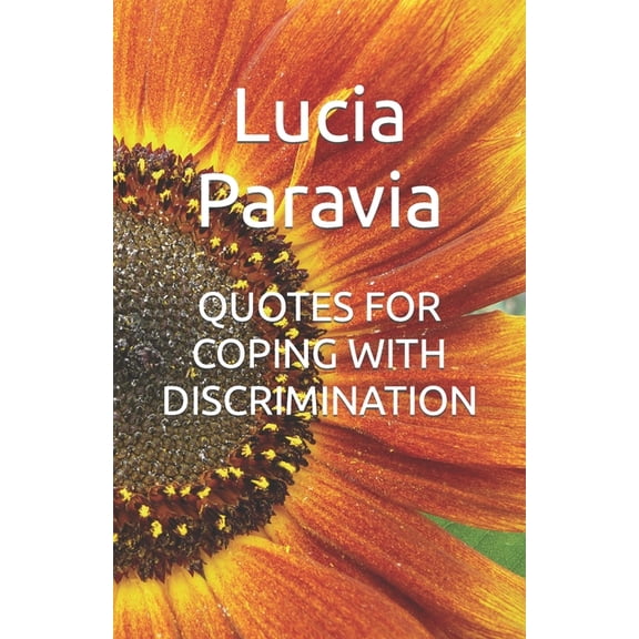 Quotes for Coping with Discrimination (Paperback)