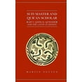 thumbnail image 1 of Qur'anic Studies Sufi Master and Qur'an Scholar: AB Ul-Qasim Al-Qushayr I and the Lata'if Al-Ish AR at, (Hardcover), 1 of 1