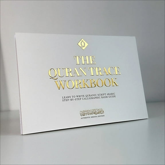 Quran Trace Workbook: Step-by-Step Calligraphic Guide :