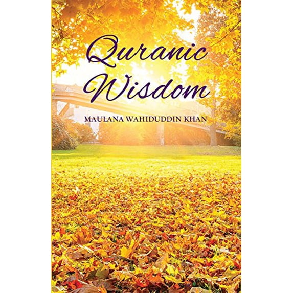 Pre-Owned Quranic Wisdom (Paperback) 9351790517 9789351790518