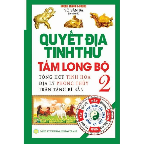 Quyết địa tinh thư - Tầm Long Bộ - Tập 2: T&#789, (Paperback)