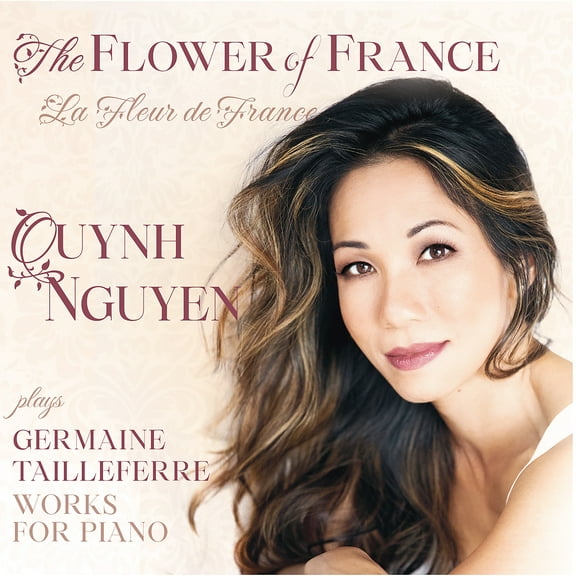 Quynh Nguyen - Flower of France (La Fleur de France) - Works - Music & Performance - CD
