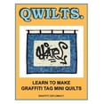 thumbnail image 1 of Qwilts.: Learn to Make Graffiti Tag Mini Quilts, 1 of 1