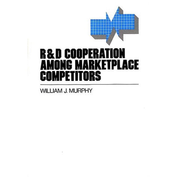 Pre-Owned R&D Cooperation among Marketplace Competitors 9780899304892 Used