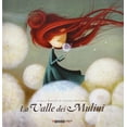 thumbnail image 1 of R. Dalla Rosa,Valeria Docampo,Noelia Blanco La valle dei mulini. Ediz. illustrata (Hardcover), 1 of 2