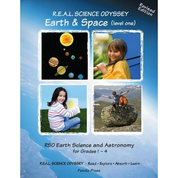 Pre-Owned R.E.A.L. Science Odyssey, Earth & Space (level one) (Paperback) 0976605732 9780976605737