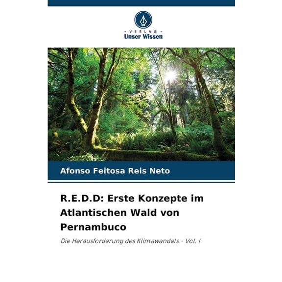 R.E.D.D: Erste Konzepte im Atlantischen Wald von Pernambuco, (Paperback)