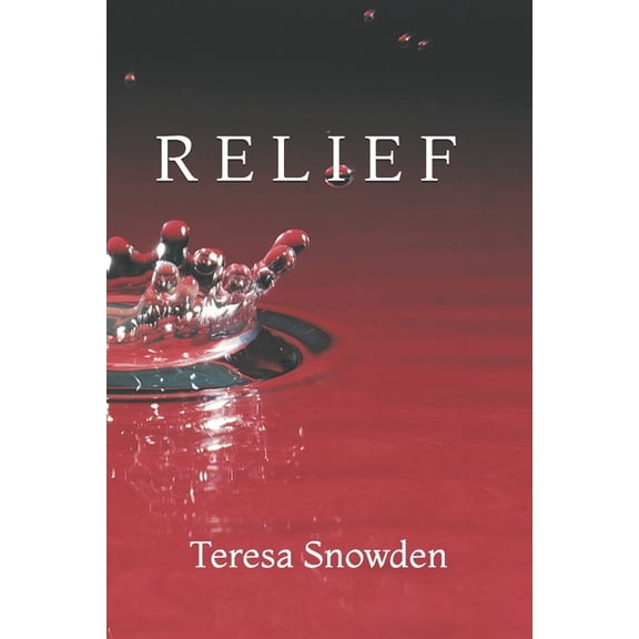 R E L I E F (Paperback)