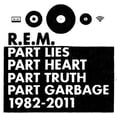 thumbnail image 1 of R.E.M. - Part Lies, Part Heart, Part Truth, Part Garbage: 1982-2011 - Music & Performance - CD, 1 of 2