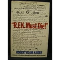 thumbnail image 1 of Pre-Owned R F K Must Die (Hardcover) 0525191119 9780525191117, 1 of 1