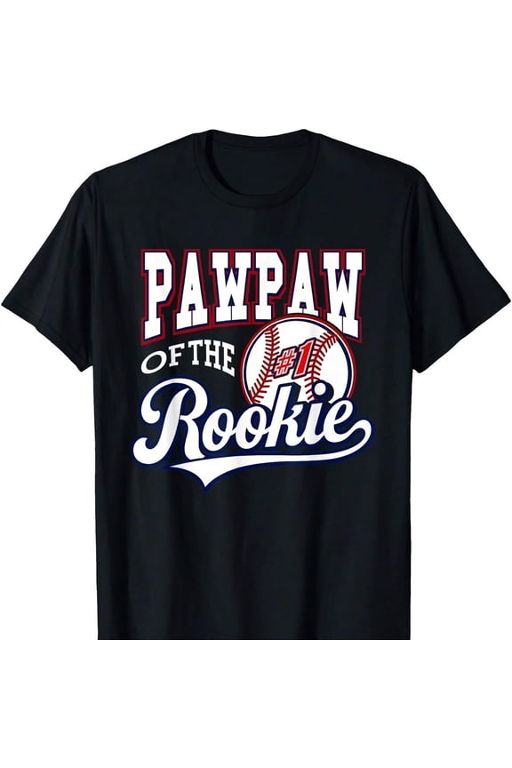 R GrandpA1 Pawpaw Of The Number 1 Rookie Baseball T-S1Hirt