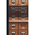 thumbnail image 1 of R.H. Macy & Co.'s Catalogue for 1877-8. (Hardcover), 1 of 1