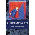 thumbnail image 1 of R. Holmes & CO. (Paperback), 1 of 1