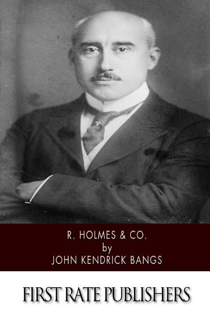 R. Holmes & Co.