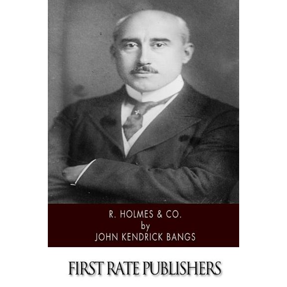 R. Holmes & Co.